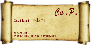 Csikai Pál névjegykártya